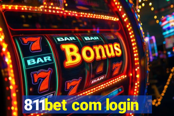 811bet com login